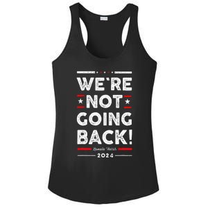 WeRe Not Going Back Vote For Kamala Harris 2024 Ladies PosiCharge Competitor Racerback Tank