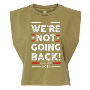 WeRe Not Going Back Vote For Kamala Harris 2024 Garment-Dyed Women's Muscle Tee