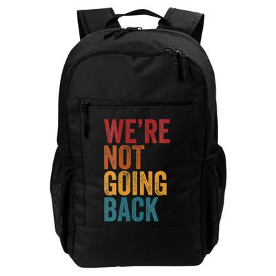 WeRe Not Going Back Slogan Vintage Distressed Backpack