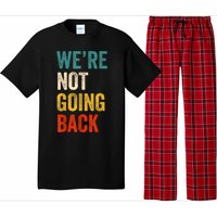 WeRe Not Going Back Vote For 2024 President Kamalaharris Pajama Set