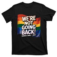 We’Re Not Going Back Pride Harris And Walz Vote In 2024 T-Shirt