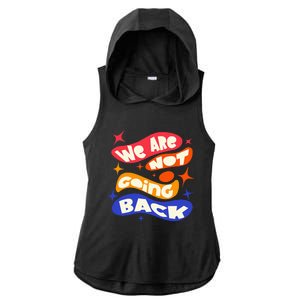 WeRe Not Going Back Kamala Harris Tim Walz Waltz 2024 Ladies PosiCharge Tri-Blend Wicking Draft Hoodie Tank