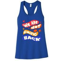 WeRe Not Going Back Kamala Harris Tim Walz Waltz 2024 Women's Racerback Tank