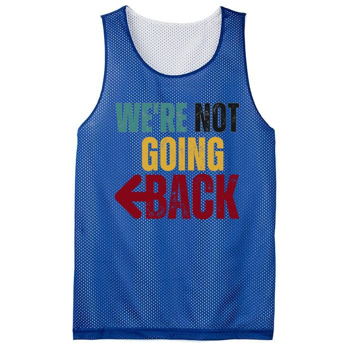 WeRe Not Going Back Vote For 2024 President Kamala Harris Gift Mesh Reversible Basketball Jersey Tank