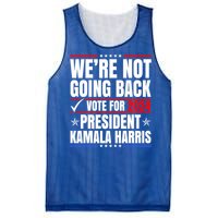 WeRe Not Going Back Vote For 2024 President Kamalaharris Gift Mesh Reversible Basketball Jersey Tank