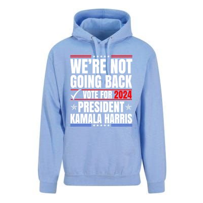 WeRe Not Going Back Vote For 2024 President Kamalaharris Gift Unisex Surf Hoodie