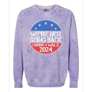 Were Not Going Back Kamala Harris Tim Walz 2024 Emblem Colorblast Crewneck Sweatshirt