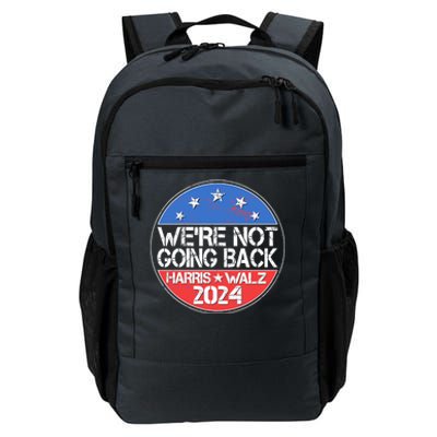 Were Not Going Back Kamala Harris Tim Walz 2024 Emblem Daily Commute Backpack