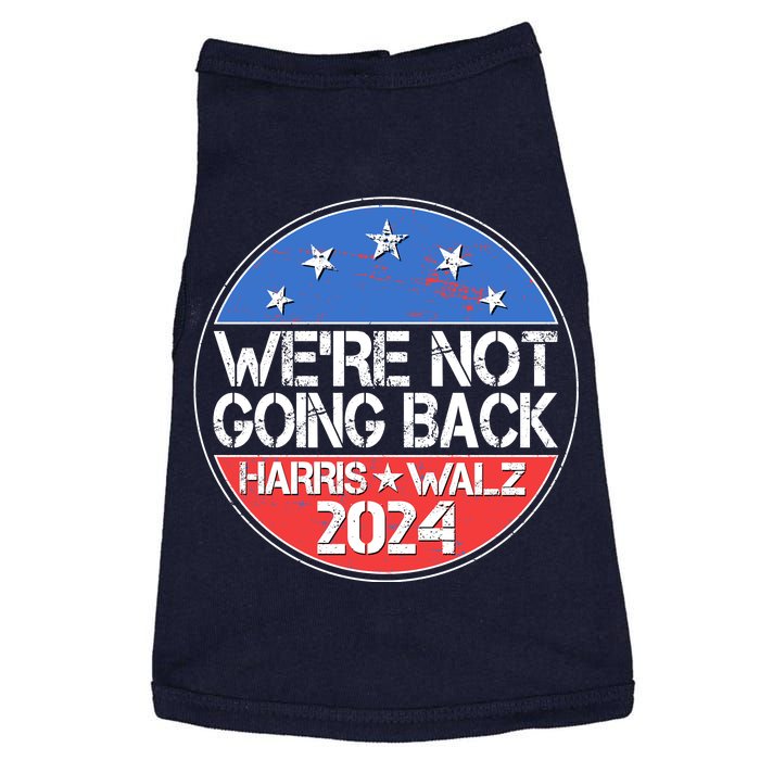 Were Not Going Back Kamala Harris Tim Walz 2024 Emblem Doggie Tank