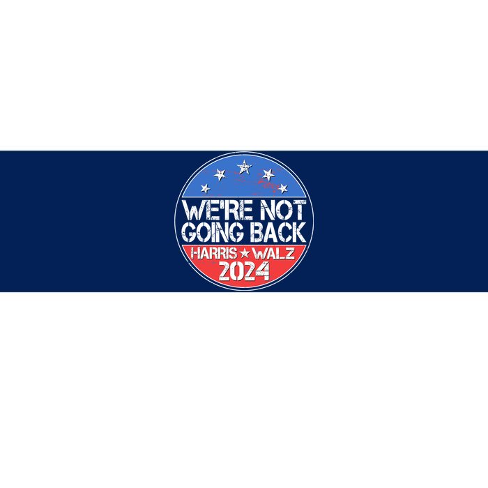 Were Not Going Back Kamala Harris Tim Walz 2024 Emblem Bumper Sticker