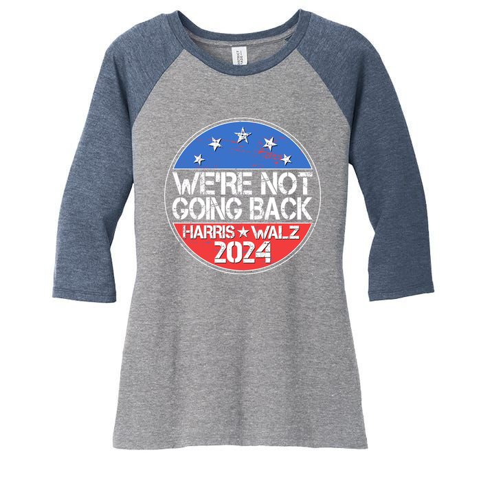 Were Not Going Back Kamala Harris Tim Walz 2024 Emblem Women's Tri-Blend 3/4-Sleeve Raglan Shirt