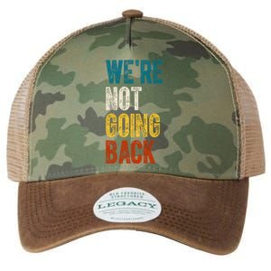 Were Not Going Back Election 2024 Legacy Tie Dye Trucker Hat