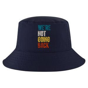 Were Not Going Back Election 2024 Cool Comfort Performance Bucket Hat