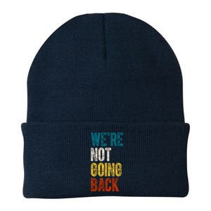 Were Not Going Back Election 2024 Knit Cap Winter Beanie