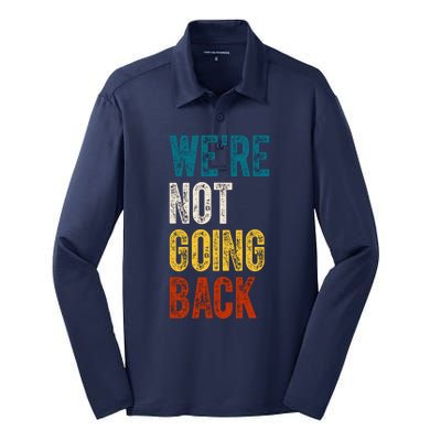 Were Not Going Back Election 2024 Silk Touch Performance Long Sleeve Polo