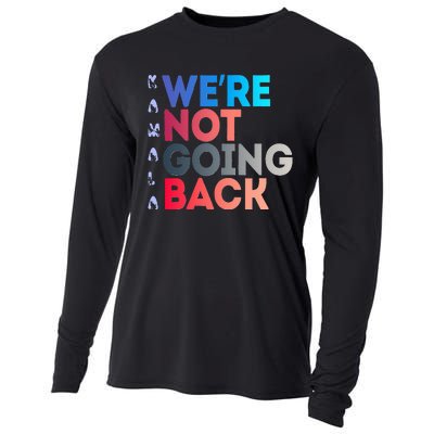 Were Not Going Back Feminist 2024 Cooling Performance Long Sleeve Crew