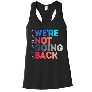 Were Not Going Back Feminist 2024 Women's Racerback Tank