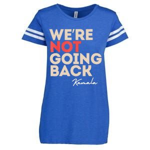 WeRe Not Going Back Enza Ladies Jersey Football T-Shirt