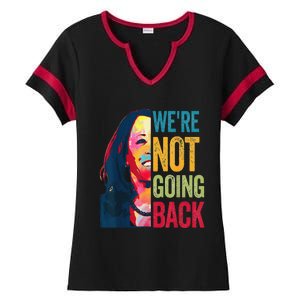 WeRe Not Going Back Ladies Halftime Notch Neck Tee