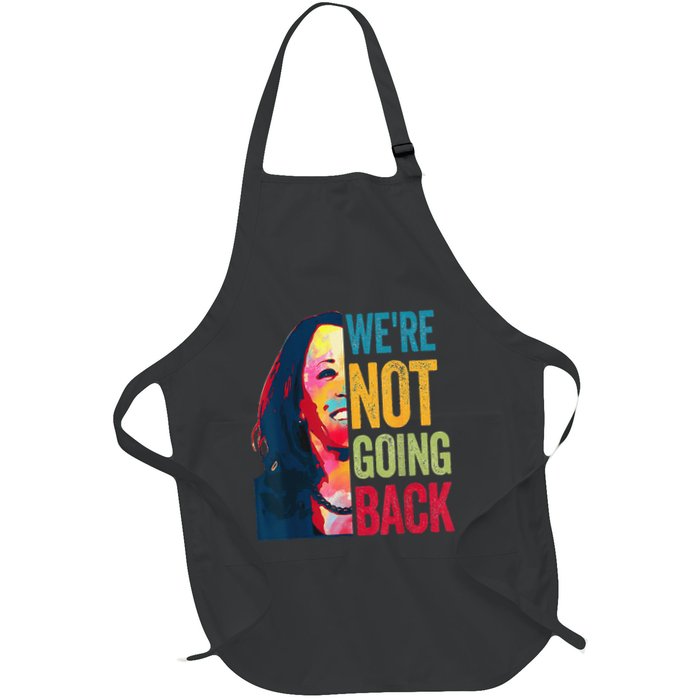 WeRe Not Going Back Apron