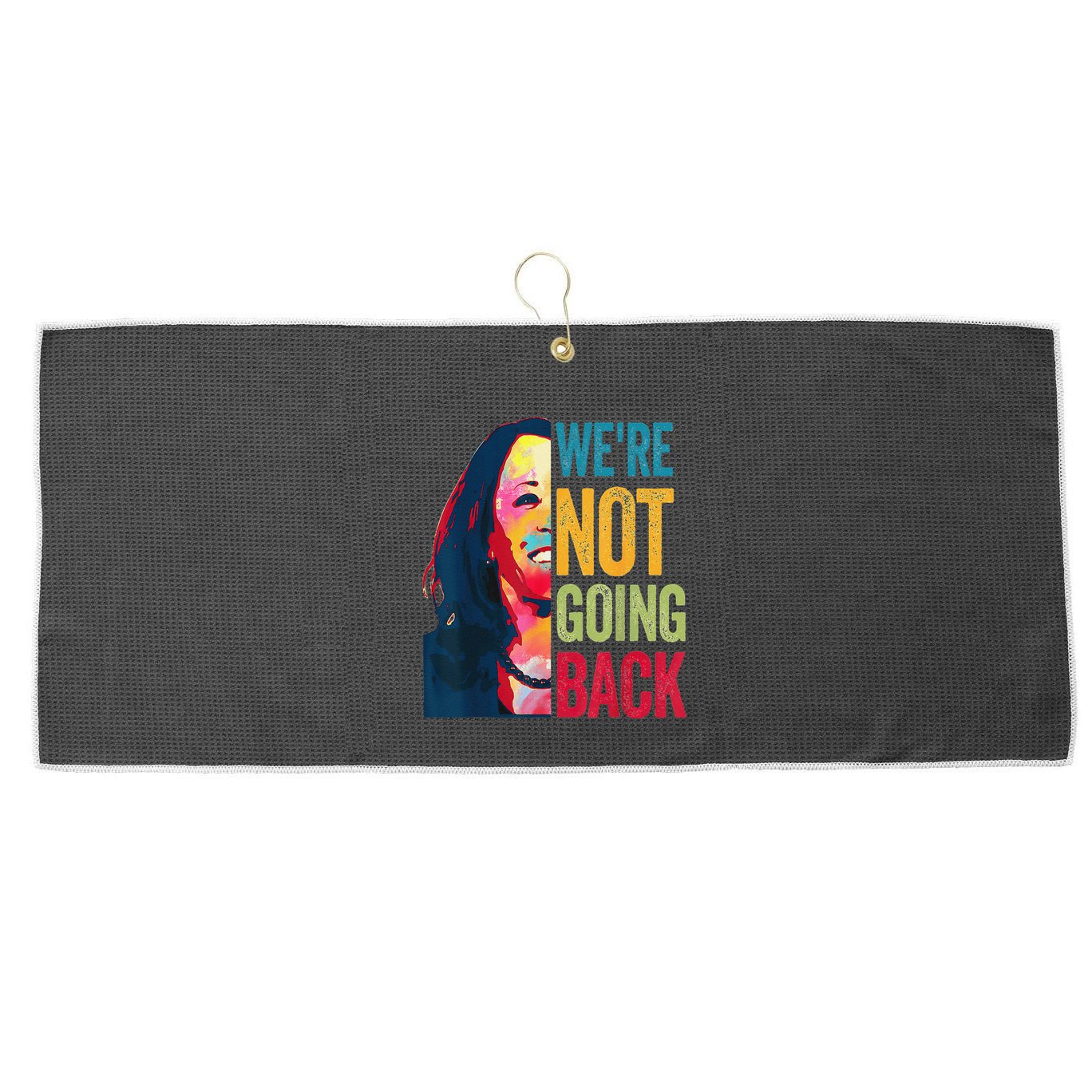 WeRe Not Going Back Large Microfiber Waffle Golf Towel