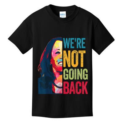 WeRe Not Going Back Kids T-Shirt