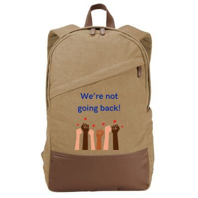 WeRe Not Going Back! Cotton Canvas Backpack