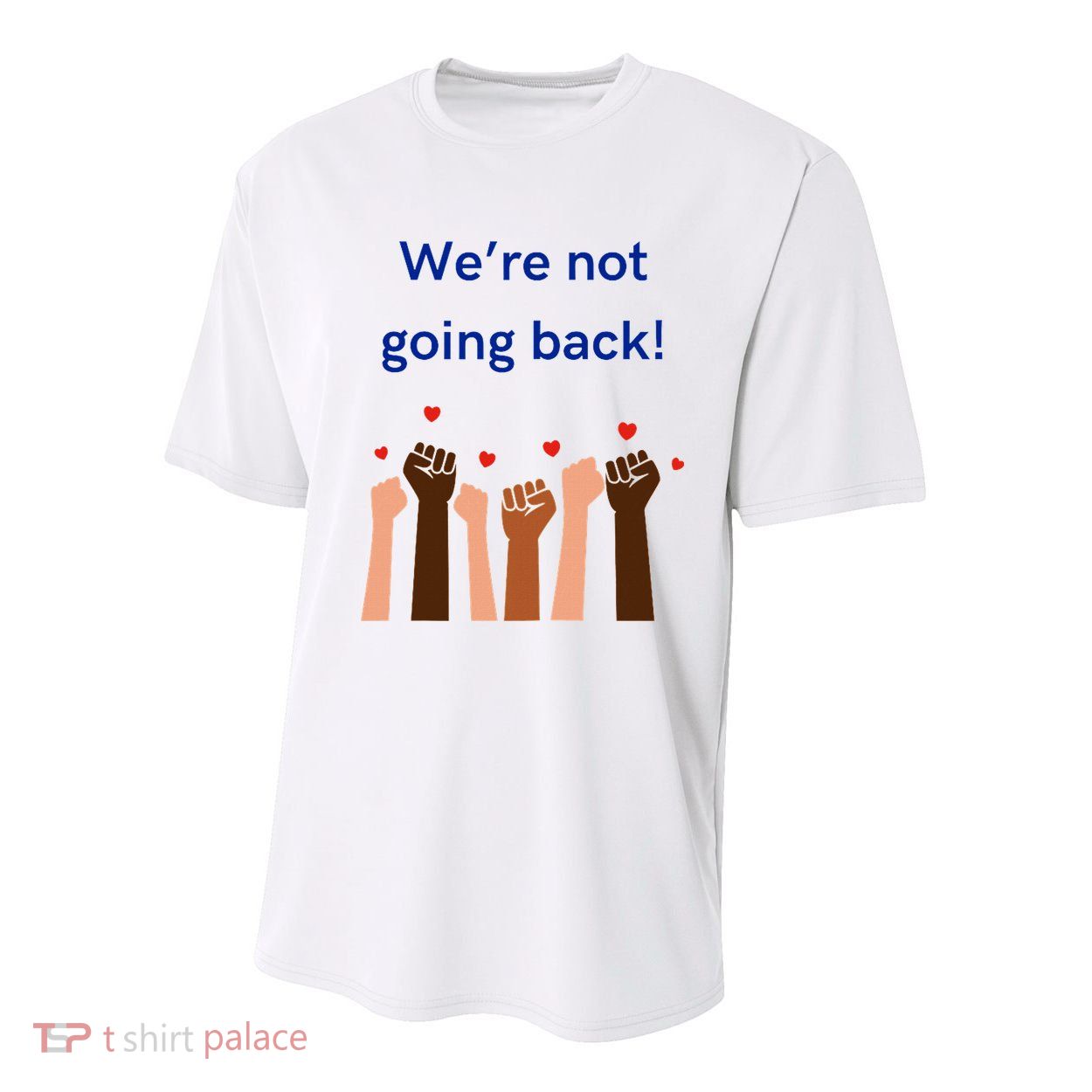 WeRe Not Going Back! Youth Performance Sprint T-Shirt