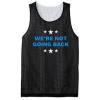 WeRe Not Going Back Democracy Election Vote Mesh Reversible Basketball Jersey Tank