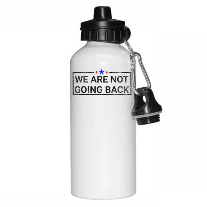 WeRe Not Going Back Kamala Harris 2024 Aluminum Water Bottle