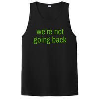 WeRe Not Going Back Lime Green Vote 2024 PosiCharge Competitor Tank