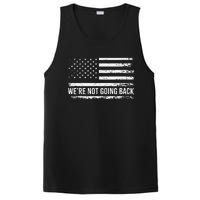 WeRe Not Going Back Slogan Vintage Distressed Flag Us PosiCharge Competitor Tank