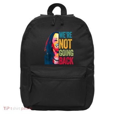 WeRe Not Going Back 16 in Basic Backpack