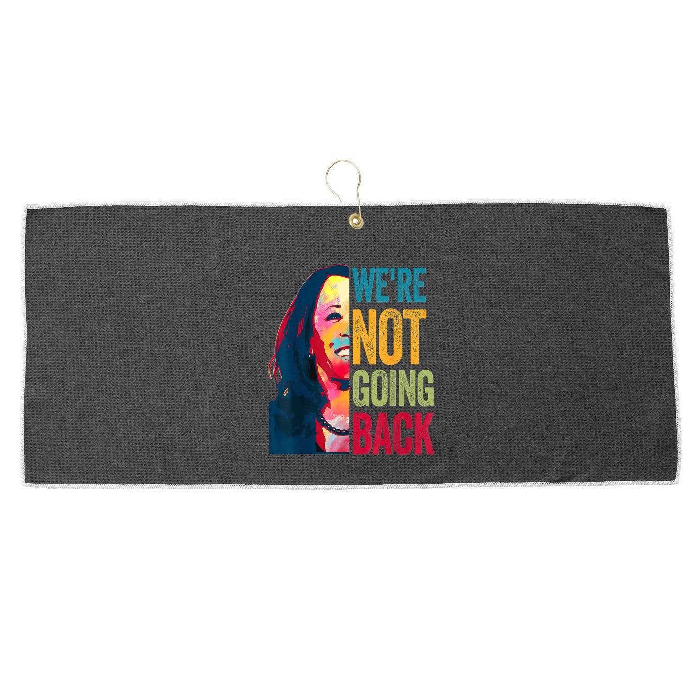 WeRe Not Going Back Large Microfiber Waffle Golf Towel