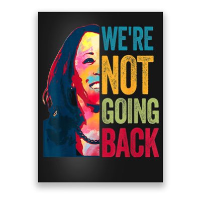 WeRe Not Going Back Poster