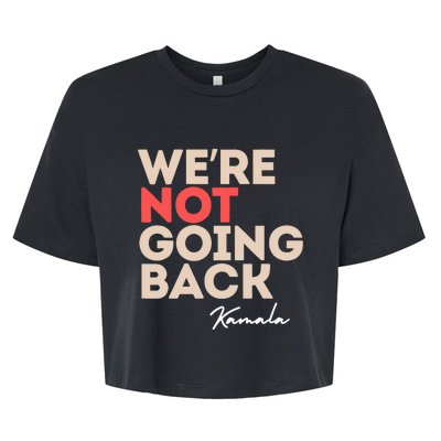 WeRe Not Going Back Bella+Canvas Jersey Crop Tee