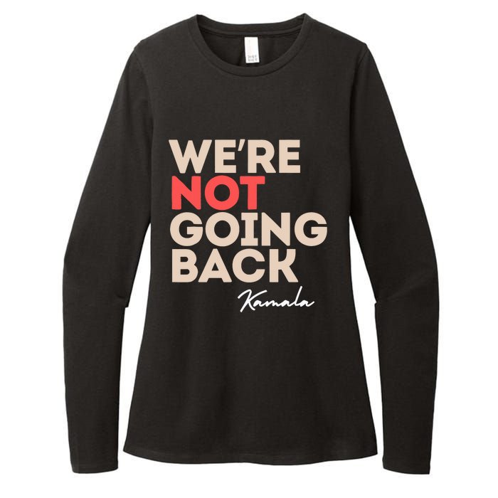 WeRe Not Going Back Womens CVC Long Sleeve Shirt