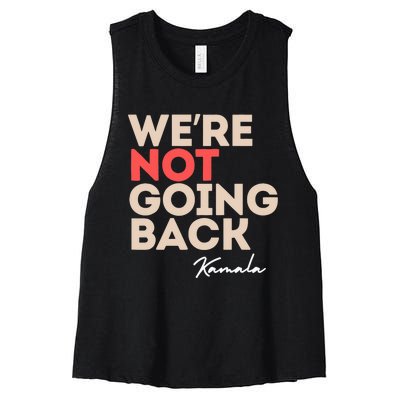 WeRe Not Going Back Women's Racerback Cropped Tank