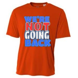 WeRe Not Going Back Vote 2024 Democracy Election President Gift Cooling Performance Crew T-Shirt