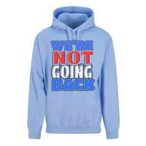 WeRe Not Going Back Vote 2024 Democracy Election President Gift Unisex Surf Hoodie