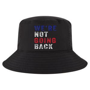 WeRe Not Going Back Cool Comfort Performance Bucket Hat