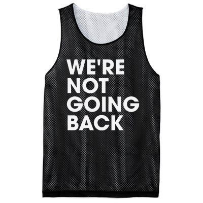 WeRe Not Going Back Mesh Reversible Basketball Jersey Tank