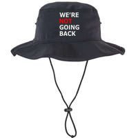 WeRe Not Going Back Legacy Cool Fit Booney Bucket Hat