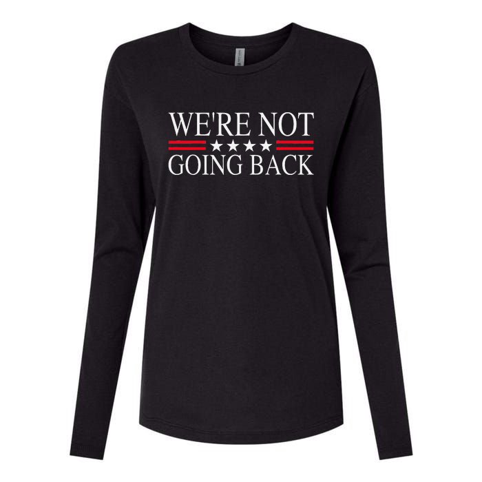 WeRe Not Going Back U.S Flag Womens Cotton Relaxed Long Sleeve T-Shirt