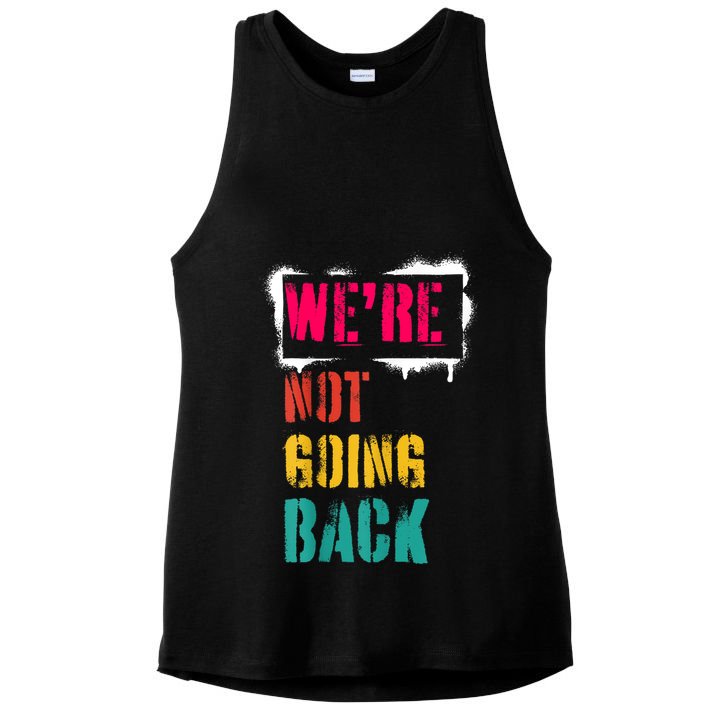 WeRe Not Going Back Kamala Harris Retro Ladies PosiCharge Tri-Blend Wicking Tank