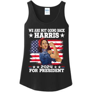 WeRe Not Going Back Vote For 2024 President Kamalaharris Kamalaharris Ladies Essential Tank