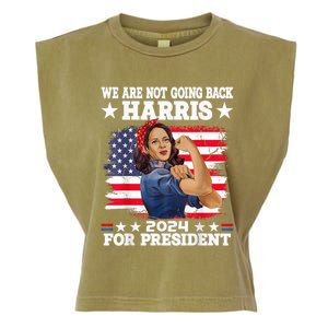 WeRe Not Going Back Vote For 2024 President Kamalaharris Kamalaharris Garment-Dyed Women's Muscle Tee