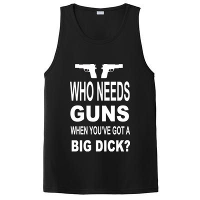 Who Needs Guns When Youve Got A Big Dick PosiCharge Competitor Tank
