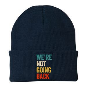 WeRe Not Going Back Vote For 2024 President Kamalaharris Knit Cap Winter Beanie