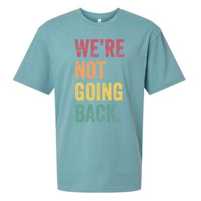 WeRe Not Going Back Vote For 2024 President Kamalaharris Cool Gift Sueded Cloud Jersey T-Shirt